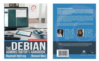 The Debian Administrator&#039;s Handbook: Everything You Need To Know (TPE-DEBADBK)