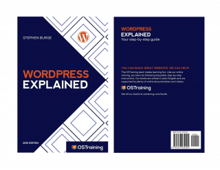 Wordpress Explained:  Setup A Website Using Free Software (TPE-WRDPSSBK)